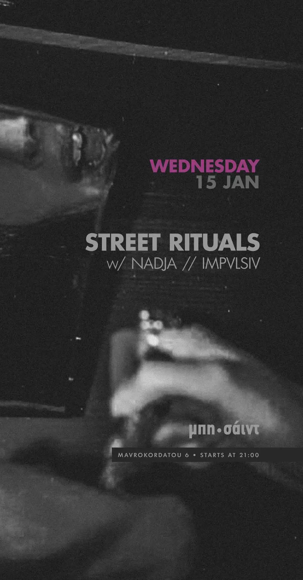 Street Rituals with Nadja & IMPVLSIV